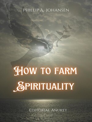 cover image of How to Farm Spirituality